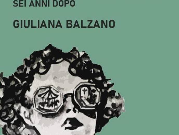 IL RITORNO DELLA VOCE NARRATIVA DI GIULIANA BALZANO